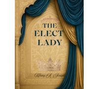 The Elect Lady Journal