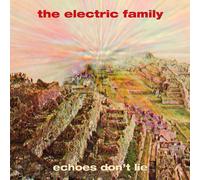The Electric Family Echoes Don't Lie (CD) Album
