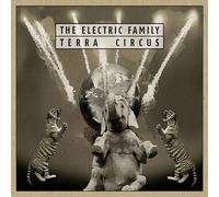 The Electric Family Terra Circus (CD) Album