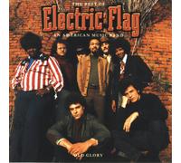 The Electric Fla Old Glory: The Best of Electric Flag an American Music Ban (CD)