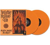 The Electric Hellfire Club Burn Baby Burn (Vinyl LP) 12" Album Coloured Vinyl