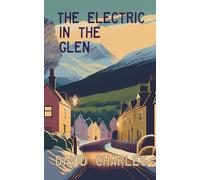 The Electric In The Glen