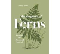 The Elegance of Ferns: Portrait of a Botanical Marvel