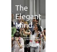 The Elegant Mind: A Curated Collection of Logic Riddles and Patterns for the Discerning Thinker.