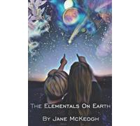 The Elementals On Earth