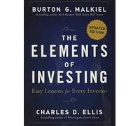 The Elements of Investing: Easy Lessons for Every Investor
