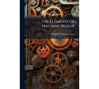 The Elements of Machine Design