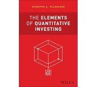The Elements of Quantitative Investing