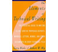 The Elements of Technical Writing