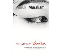 The Elephant Vanishes [Lingua inglese]: Haruki Murakami