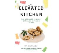 The Elevated Kitchen