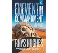 The Eleventh Commandment: and Other Very Short Fictions