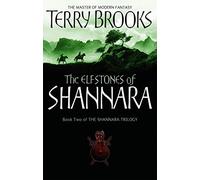 The Elfstones Of Shannara: The original Shannara Trilogy: Now a Major TV series