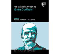 The Elgar Companion to Émile Durkheim