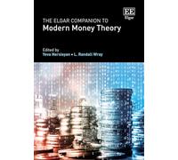 The Elgar Companion to Modern Money Theory