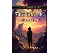 The Elixir: Journey On