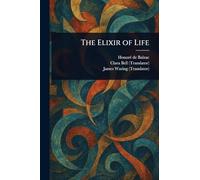 The Elixir of Life