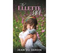 The Ellette Saga