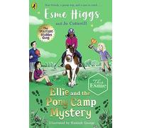 The Ellie and the Pony Camp Mystery