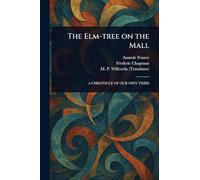 The Elm-tree on the Mall