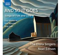 The Elora Singers And So It Goes: Songs of Folk and Lore (CD) Album