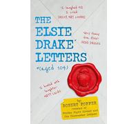 The Elsie Drake Letters: Aged 104