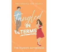 The Elusive Authoress Tangled in Terms (Tascabile) From Rivalry to Romance