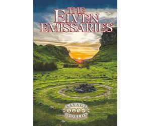 The Elven Emissaries: plot point campaign and setting for Savage Worlds Adventure Edition