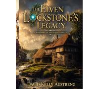 The Elven Lockstone's Legacy: Whispers of the Lockstone