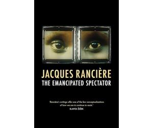 The Emancipated Spectator
