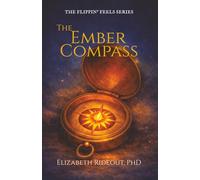 The Ember Compass: 1
