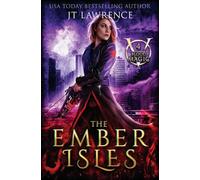 The Ember Isles: An Urban Fantasy Action Adventure: 4