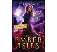 The Ember Isles, Édition française: Une aventure fantastique urbaine, série complète de 6 livres