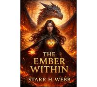 The Ember Within