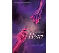 The Emboldened Heart: Footprints of Resilience & Hope