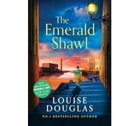 The Emerald Shawl: BRAND NEW from Louise Douglas a darkly gothic historical novel of love, murder, madness and secrets