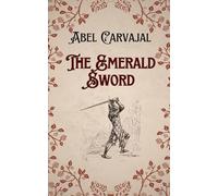 THE EMERALD SWORD