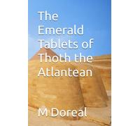 The Emerald Tablets of Thoth the Atlantean