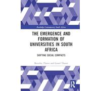The Emergence and Formation of Universities in South Africa: Shifting Social Compacts