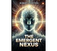 The Emergent Nexus