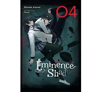The Eminence in Shadow Light Novel 4 (4): Volume 4