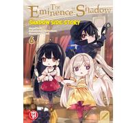 The eminence in shadow: shadow side story (Vol. 6)