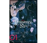 The Eminence in Shadow: Volume 1