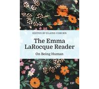 The Emma Larocque Reader: On Being Human