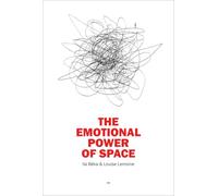 The Emotional Power of Space