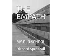 THE EMPATH: MY OLD SCHOOL