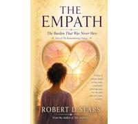 THE EMPATH: The Burden That Was Never Hers