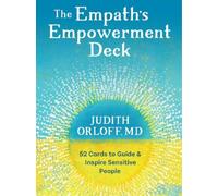 Empath's Empowerment Deck: 52 Cards to Guide and Inspire Sensitive People