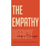 The Empathy Deficit: How Small Acts of Care Can Restore Unity in a Divided Society