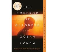 The Emperor of Gladness: A Novel